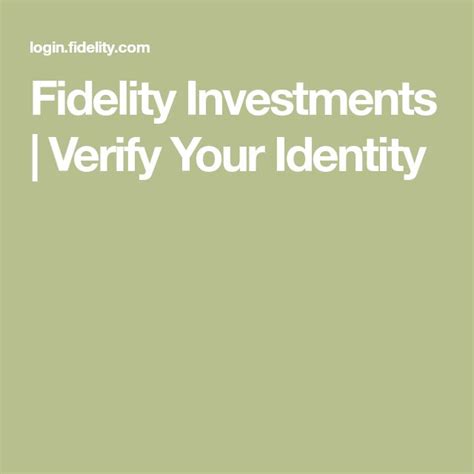 Log in to your Fidelity account securely with your username and password. . Fidelity investments verify your identity